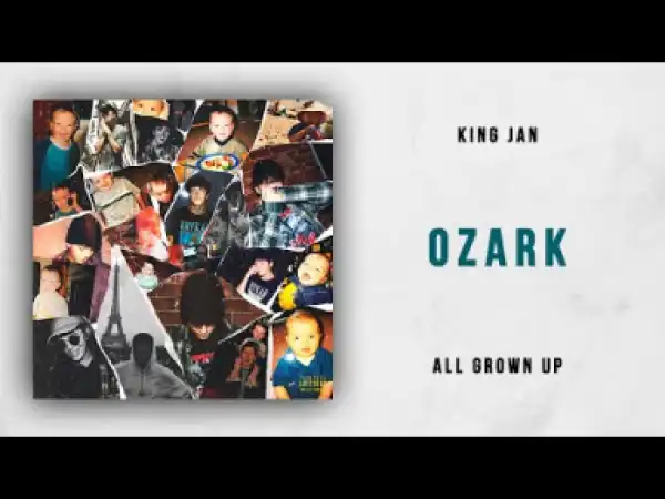 King JAN - Ozark